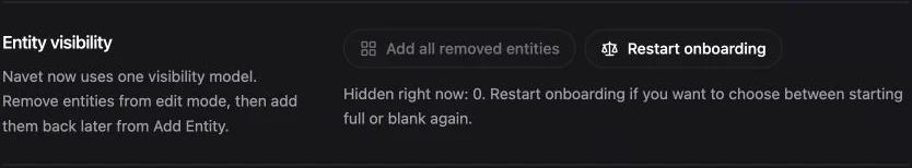Entity visibility settings used to restore removed entities.